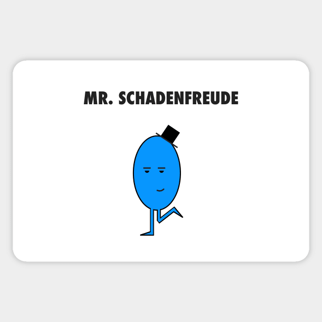 Mr. Schadenfreude Sticker by eerankin